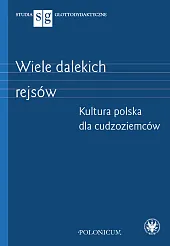 Wiele dalekich rejsów Kultura polska dla,Paulina Potasińska