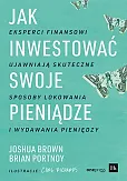 Jak inwestować swoje pieniądze. Jak inwestować swoje pieniądze.