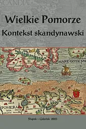 Wielkie Pomorze Kontekst skandynawski