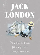 Wyspiarska przygodaJack London Wyspiarska przygodaJack London