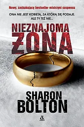 Nieznajoma żonaSharon Bolton