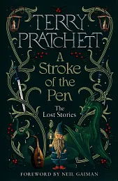 A Stroke of the PenTerry Pratchett