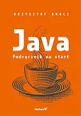 Java. Podręcznik na start Java. Podręcznik na start