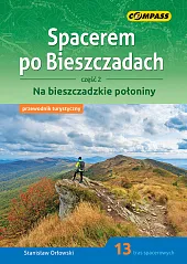 Spacerem po Bieszczadach Część 2Stanisław Orłowski