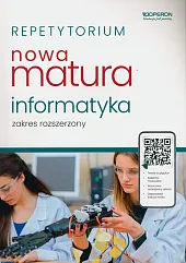 Repetytorium Matura 2024 Informatyka Zakres rozszerzonyPiotr Dobosiewicz