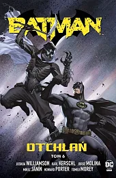 Batman Otchłań Tom 6Jorge Molina Batman Otchłań Tom 6Jorge Molina