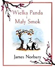 Wielka Panda i Mały Smok Wielka Panda i Mały Smok