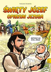 Święty Józef opiekun Jezusa Święty Józef opiekun Jezusa