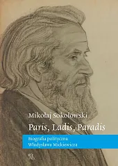 Paris, Ladis, ParadisMikołaj Sokołowski