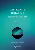 Mistrzowie opowieści skandynawska zima