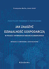 Jak założyć działalność gospodarczą w Polsce,Przemysław Mućko Jak założyć działalność gospodarczą w Polsce,Przemysław Mućko