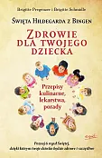 Zdrowie dla twojego dziecka Zdrowie dla twojego dziecka