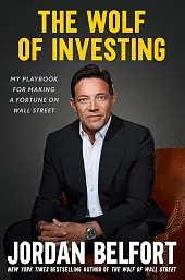 The Wolf of InvestingJordan Belfort