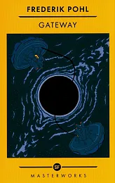 GatewayFrederik Pohl GatewayFrederik Pohl