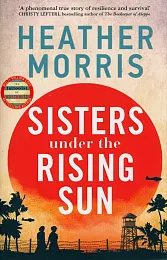 Sisters under the Rising SunHeather Morris