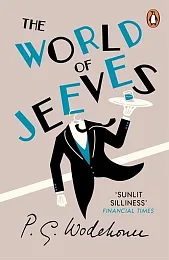 The World of JeevesG.P. Wodehouse The World of JeevesG.P. Wodehouse