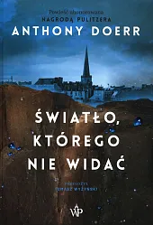 Światło, którego nie widaćAnthony Doerr