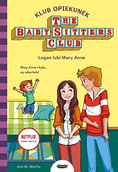 Klub Opiekunek. Logan lubi Mary AnneM.Ann Martin