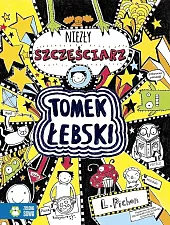 Tomek Łebski Tom 7 niezły szczęściarzLiz Pichon