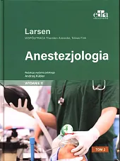 Anestezjologia Larsen. Tom 2Andrzej Kubler