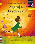 Zagraj to, Fryderyku! Czytam sobie Poziom 1