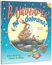 Bajkołapek na dobranocHelen Docherty