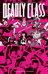 Deadly Class Tom 10Rick Remender Deadly Class Tom 10Rick Remender