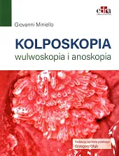 Kolposkopia, wulwoskopia i anoskopiaG.Miniello 