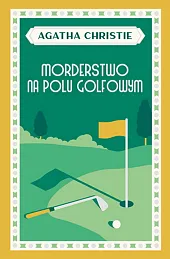 Morderstwo na polu golfowymAgatha Christie