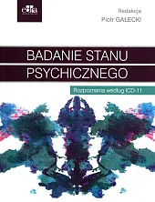 Badanie stanu psychicznego Rozpoznania według ICD-11Piotr Gałecki