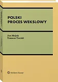 Polski proces wekslowy Polski proces wekslowy