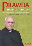 Prawda Chrystus Judaizm Prawda Chrystus Judaizm