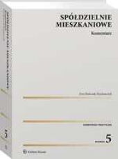 Spółdzielnie mieszkaniowe. Komentarz