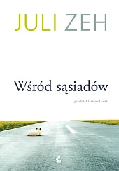 Wśród sąsiadówJuli Zeh