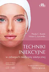 Techniki iniekcyjne w zabiegach medycyny estetycznejAndrzej Ignaciuk 