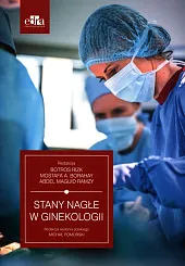 Stany nagłe w ginekologii Stany nagłe w ginekologii