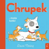 Chrupek i małe kotki Chrupek i małe kotki