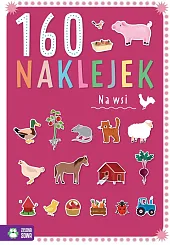 160 naklejek Na wsiZuzanna Pacholska-Rączka