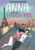 Anna and the French Kiss Anna and the French Kiss