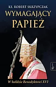 Wymagający Papież Wymagający Papież