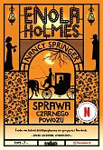 Enola Holmes. Sprawa czarnego powozu Enola Holmes. Sprawa czarnego powozu