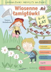 Wiosenne łamigłówki Łamigłówki mądrej główki Wiosenne łamigłówki Łamigłówki mądrej główki