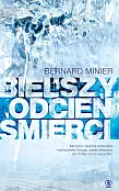 Bielszy odcień śmierci