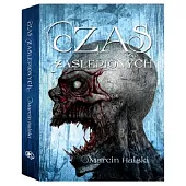 Czas zaślepionychMarcin Halski