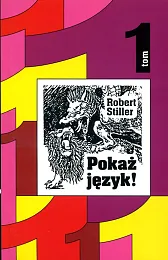 Pokaż język!Robert Stiller