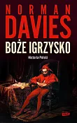 Boże igrzysko Historia Polski Boże igrzysko Historia Polski