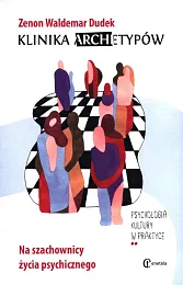 Klinika archetypówWaldemar Dudek Zenon Klinika archetypówWaldemar Dudek Zenon