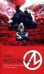 Droga bez znaczenia Ekspres AresIan McDonald