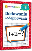 Dodawanie i odejmowanie klasy 1-3 Dodawanie i odejmowanie klasy 1-3