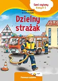 Sami czytamy (klasy 0-3) Dzielny strażak